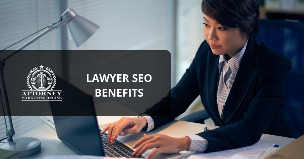 lawyer seo benefits