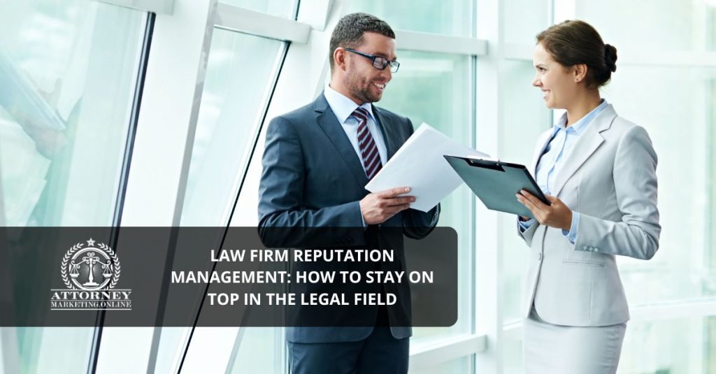 Law firm reputation management