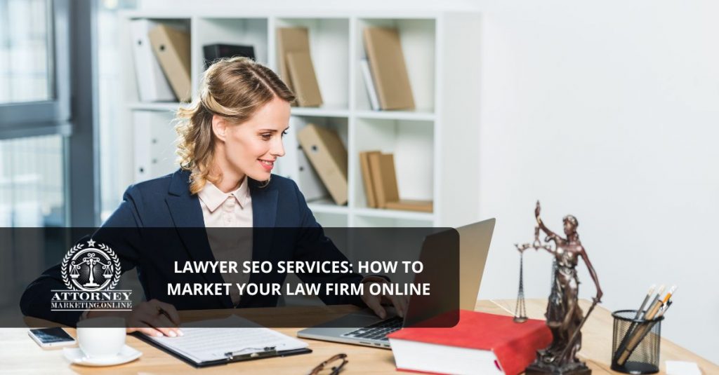 Lawyer SEO services