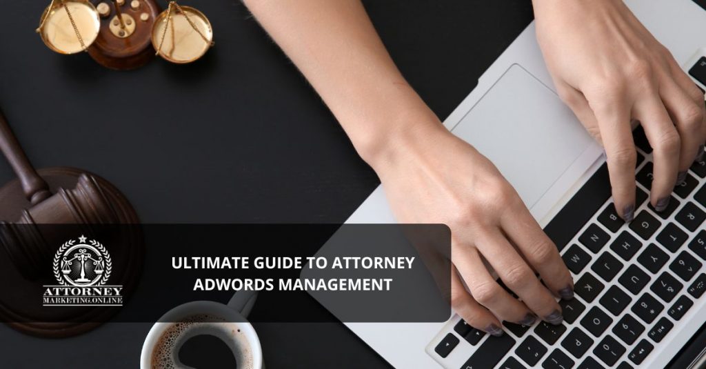 attorney adwords management